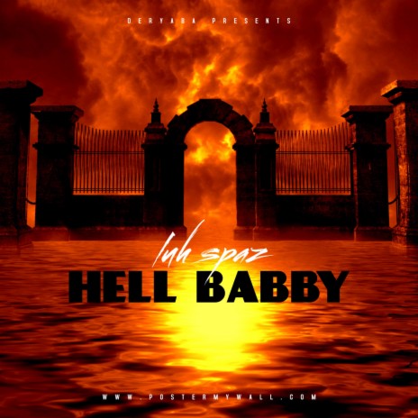 Hell Baby | Boomplay Music