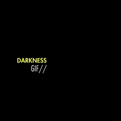 Darkness | Boomplay Music