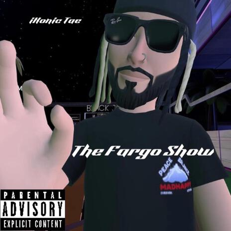 The Fargo Show | Boomplay Music