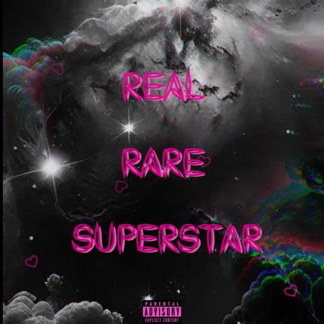 REAL RARE SUPERSTAR | Boomplay Music