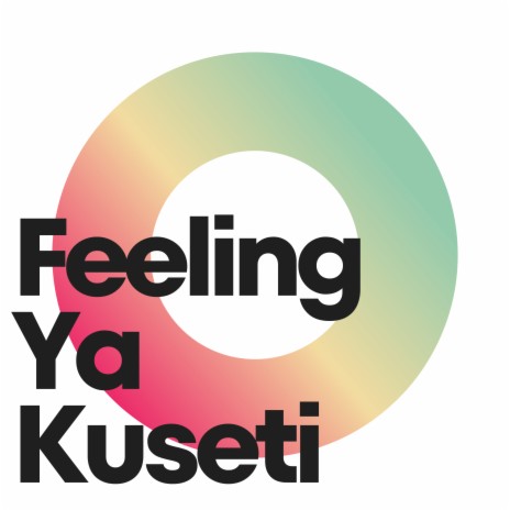 Feeling Ya Kuseti (Sped-Up)