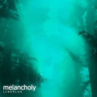 Melancholy