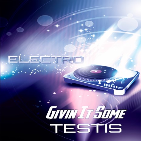 Givin It Some Testis | Boomplay Music