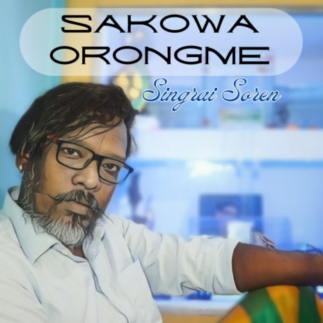 Sakowa Orongme | Boomplay Music