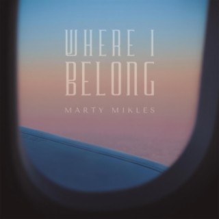 Where I Belong lyrics | Boomplay Music