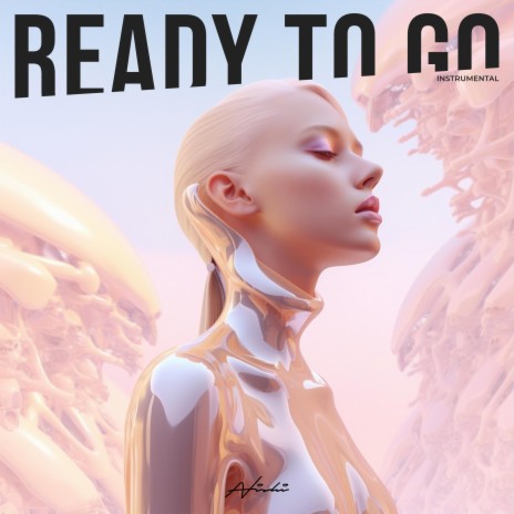 Ready to Go (Instrumental) | Boomplay Music