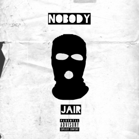 NOBODY | Boomplay Music