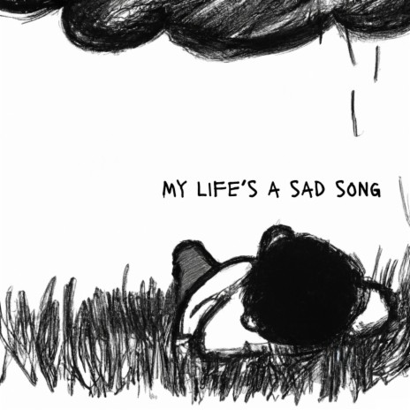 My Life's A Sad Song ft. Reo Cragun