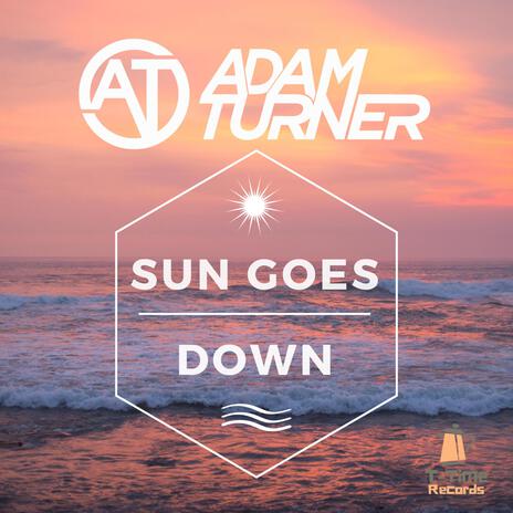 Sun Goes Down | Boomplay Music