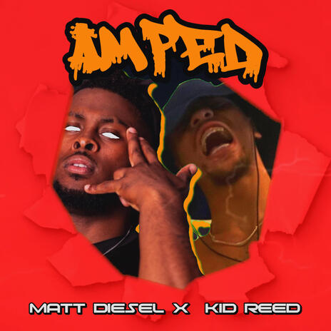 Amped ft. Matt Diesel