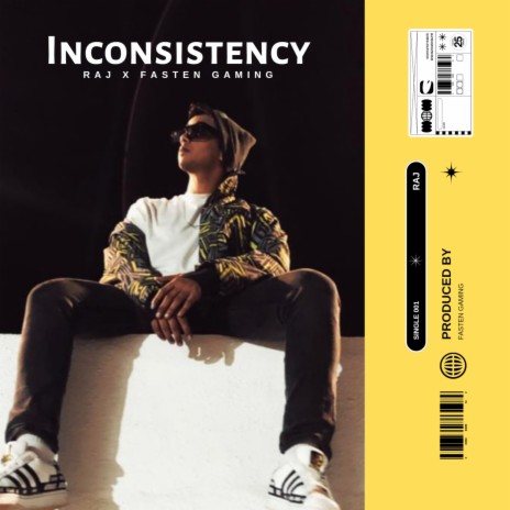 INCONSISTENCY ft. Fasten Gaming | Boomplay Music