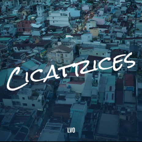 Cicatrices | Boomplay Music