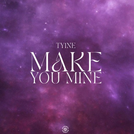 Make You Mine ft. Bosire | Boomplay Music