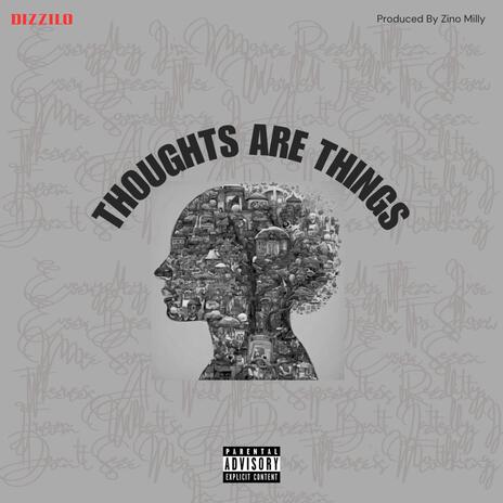 Thoughts Are Things | Boomplay Music