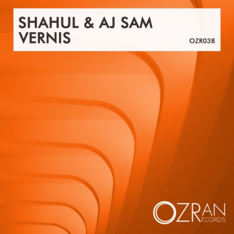 Vernis (Original Mix) ft. Aj Sam | Boomplay Music