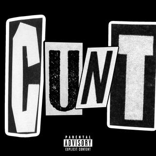 CUNT