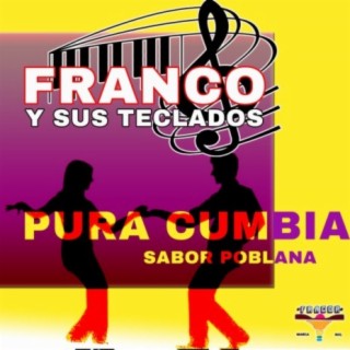 Pura Cumbia Sabor Poblana