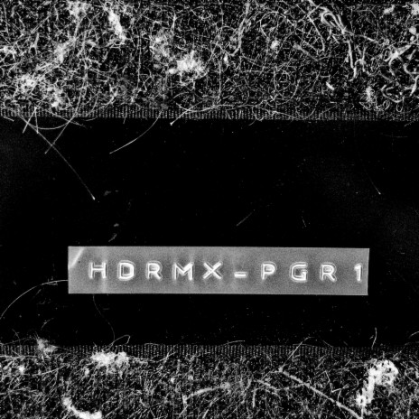 HDRMX-PGR1 ft. Bribery | Boomplay Music