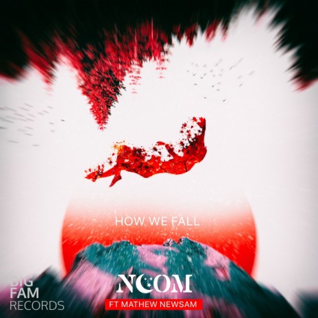 How We Fall ft. Mathew Newsam | Boomplay Music