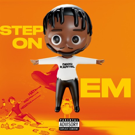 STEP ON EM