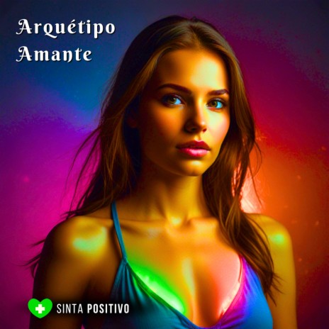 Arquétipo Amante: Sensualidade | Boomplay Music