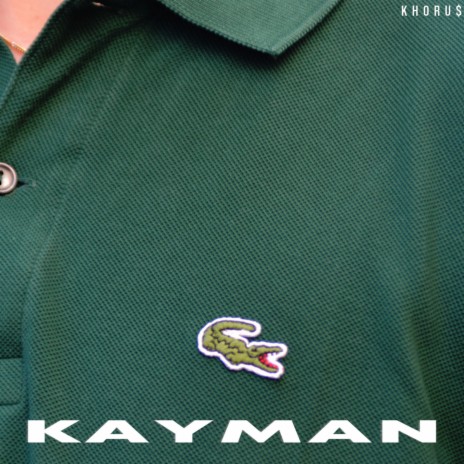 KAYMAN | Boomplay Music