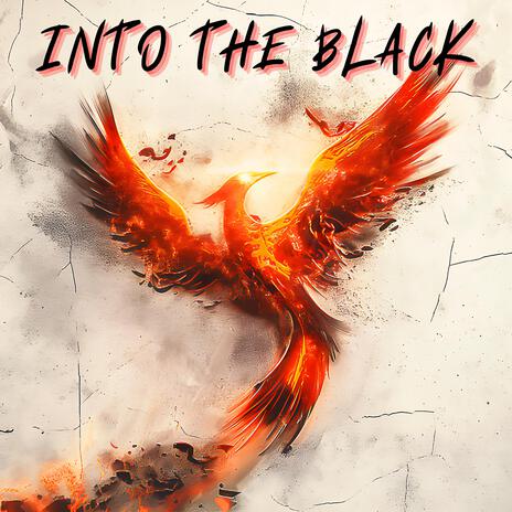 Into the Black | Boomplay Music