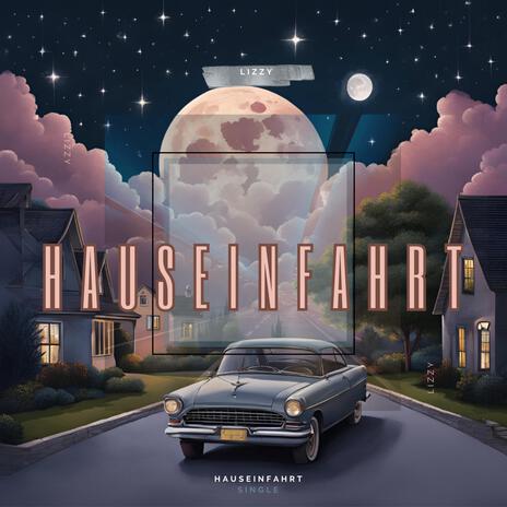 Hauseinfahrt | Boomplay Music