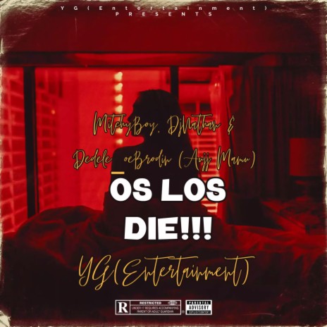 OS LOS DIE!!!) ft. MitchyBoy DjNathan & Dedele_oeBrodin(Aujj Mamu)