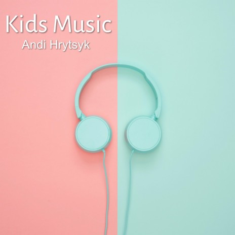 Kids Music | Boomplay Music
