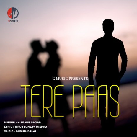 TERE PAAS | Boomplay Music