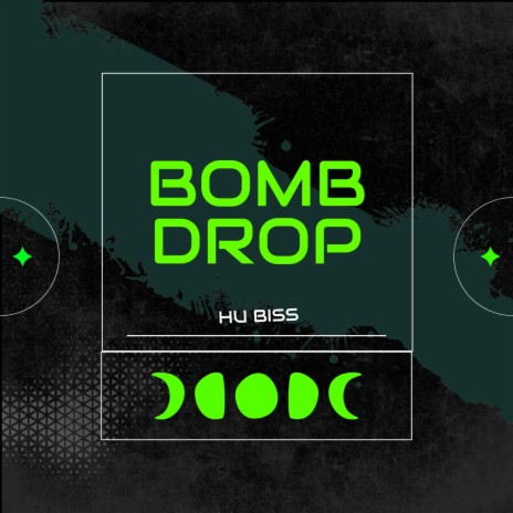BOMB DROP | Boomplay Music