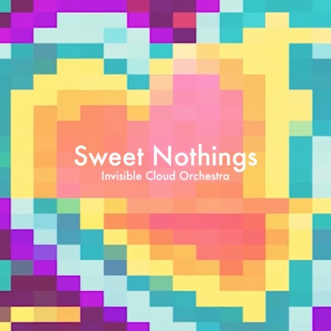 Sweet Nothings | Boomplay Music