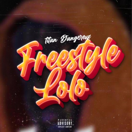 Freestyle lolo | Boomplay Music