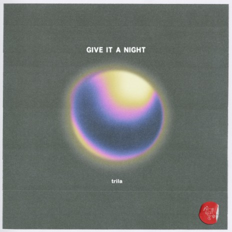 Give it a Night | Boomplay Music
