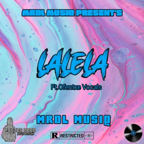 Lalela (feat. Ofentse Vocals) | Boomplay Music
