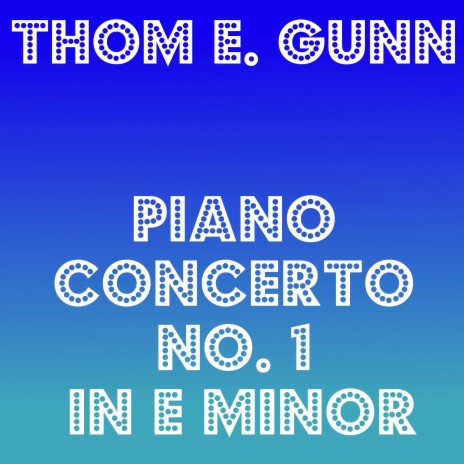 Piano Concerto No. 1 in E Minor, Op.21: I. Allegro maestoso (Arr. for Synthesizer) | Boomplay Music