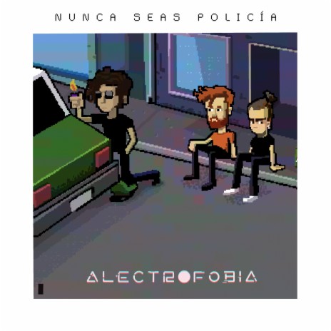 Nunca Seas Policía | Boomplay Music