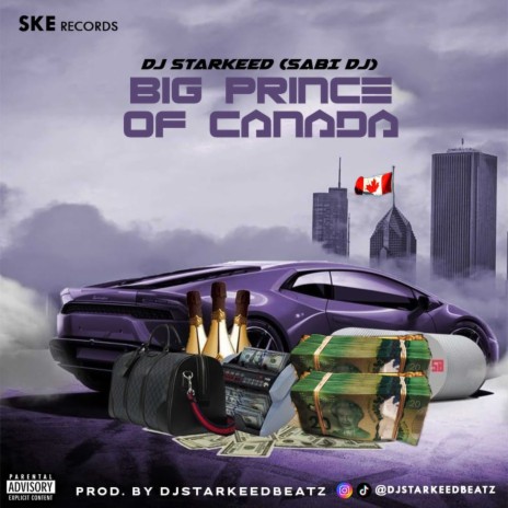 Big Prince Of Canada | Boomplay Music