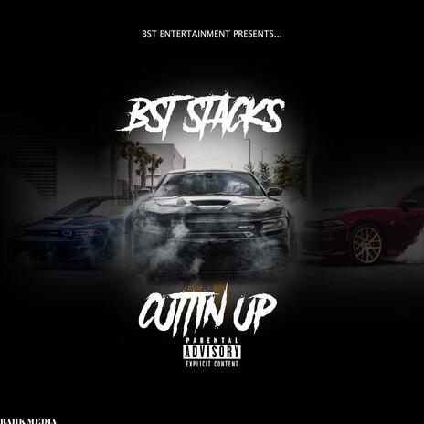 CUTTIN UP | Boomplay Music