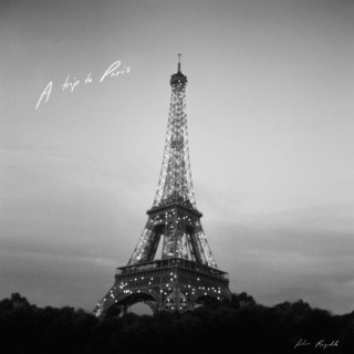 A Trip to Paris lyrics | Boomplay Music