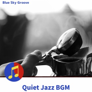 Quiet Jazz BGM
