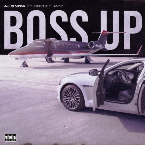 Boss Up ft. Britney jayy | Boomplay Music