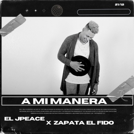 A mi manera ft. Zapata El Fido | Boomplay Music