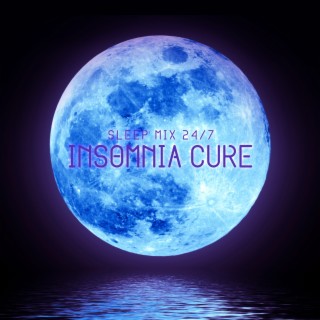 Sleep Mix 24/7 Insomnia Cure