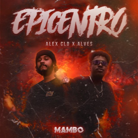 Epicentro ft. Alex CLD