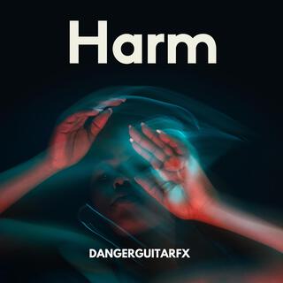 Harm