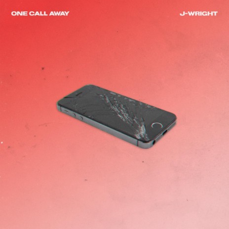 ONE CALL AWAY | Boomplay Music