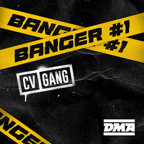 Banger #1 CV Gang | Boomplay Music