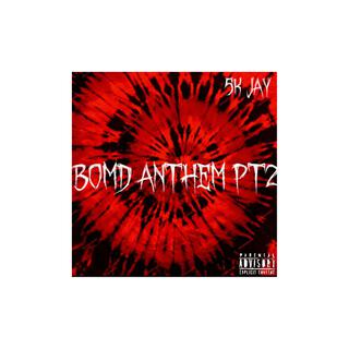 BOMD ANTHEM PT2